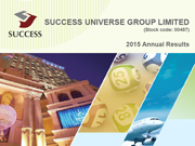2015 Annual Results Presentation 2015 Annual Results Presentation